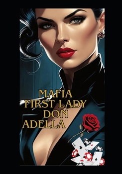Paperback Mafia First Lady Dona Adella Book