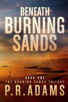 Paperback Beneath Burning Sands Book