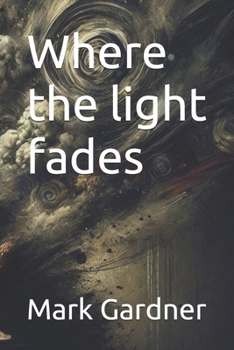 Paperback Where the light fades Book