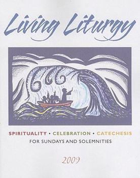 Paperback Living Liturgy: Spirituality, Celebration, and Catechesis for Sundays and Solemnities: Year B Book