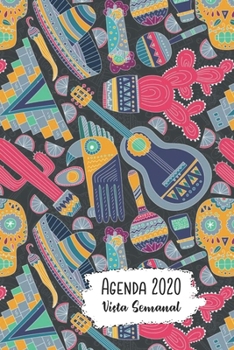 Paperback Agenda 2020 Vista Semanal: 12 Meses Programacion Semanal Calendario en Espanol Diseno Azteca Book