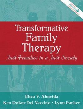 Paperback Transformative Family Therapy: Just Families in a Just Society Book