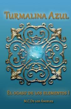 Paperback Turmalina Azul [Spanish] Book