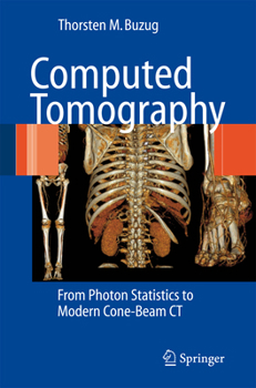 Paperback Computed Tomography: From Photon Statistics to Modern Cone-Beam CT Book