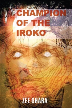 Paperback Champion of the Iroko Book