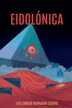 Eidolónica (Spanish Edition)