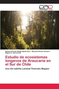 Paperback Estudio de ecosistemas longevos de Araucaria en el Sur de Chile [Spanish] Book