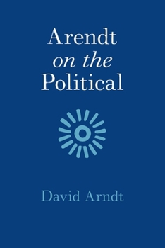 Paperback Arendt on the Political Book