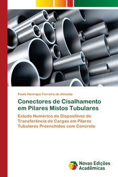 Conectores de Cisalhamento em Pilares Mistos Tubulares