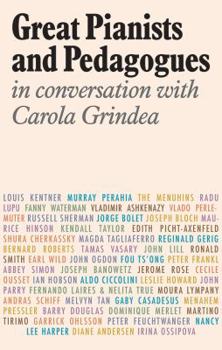 Paperback Great Pianists and Pedagogues in Conversation with Carola Book