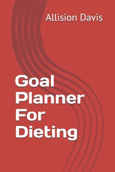 Paperback Goal Planner For Dieting Book