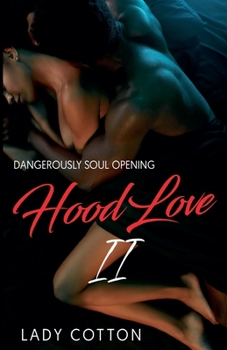 Paperback Hood Love II: Dangerously Soul Opening Book