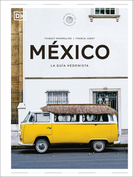 Hardcover México (Pequeños Atlas Hedonistas) [Spanish] Book