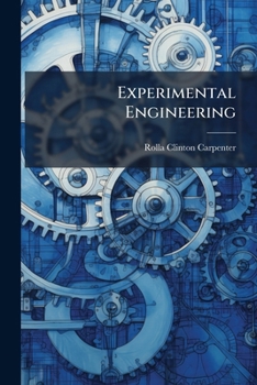 Paperback Experimental Engineering: For Engineers and for Students in Engineering Laboratories Book