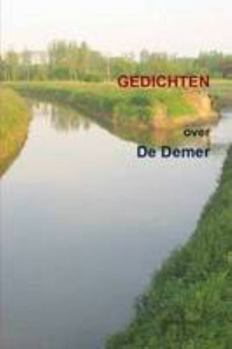 Paperback De Demer (groepsbundel, dichters uit Nederland en Vlaanderen) [Dutch] Book