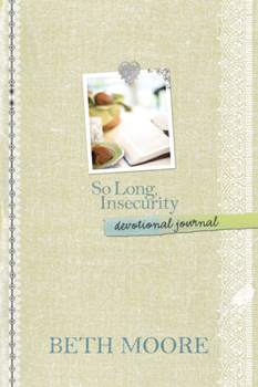 Hardcover So Long, Insecurity Devotional Journal Book