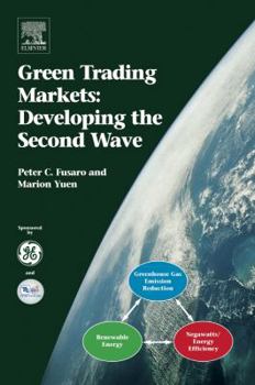 Hardcover Green Trading Markets:: Developing the Second Wave Book