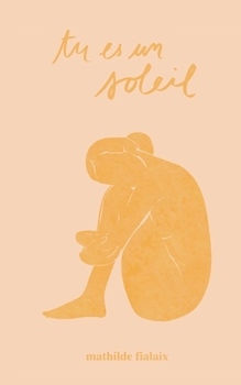 Paperback Tu es un soleil [French] Book