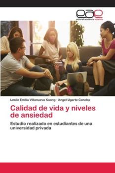 Paperback Calidad de vida y niveles de ansiedad [Spanish] Book