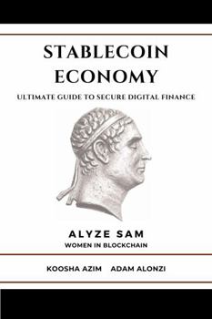 Paperback Stablecoin Economy: Ultimate Guide to Secure Digital Finance Book