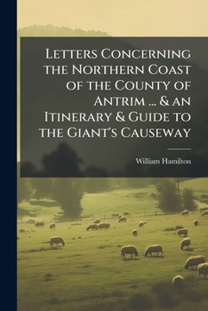 Concerning the Northern Coast of the County of Antrim