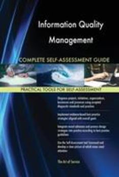 Paperback Information Quality Management Complete Self-Assessment Guide Book