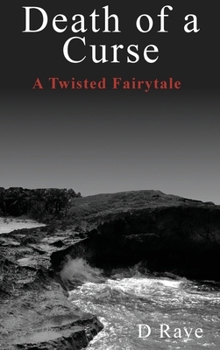 Hardcover Death of a Curse A Twisted Fairytale Book