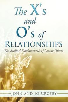 Paperback The X's and O's of Relationships Book