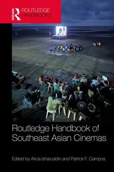 Hardcover Routledge Handbook of Southeast Asian Cinemas Book