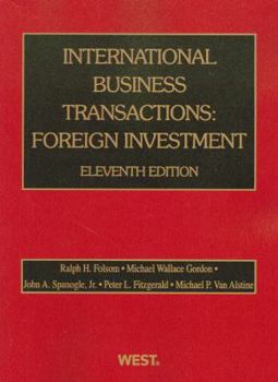 Paperback International Business Transactions: Foreign Investment Book