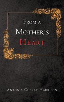 Paperback From a Mother's Heart Book