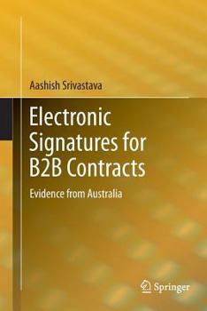 Paperback Electronic Signatures for B2B Contracts: Evidence from Australia Book