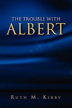 Paperback The Trouble with Albert Book