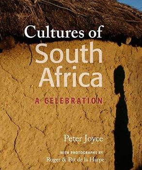 Paperback Cultures of South Africa: A Celebration Book