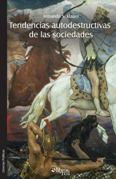 Paperback Tendencias Autodestructivas de Las Sociedades [Spanish] Book