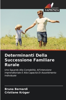 Paperback Determinanti Della Successione Familiare Rurale [Italian] Book