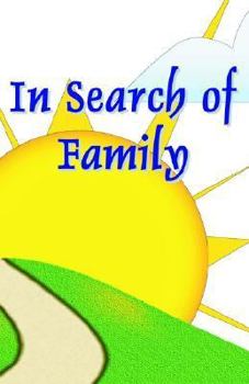 Paperback In Search Of Family Book