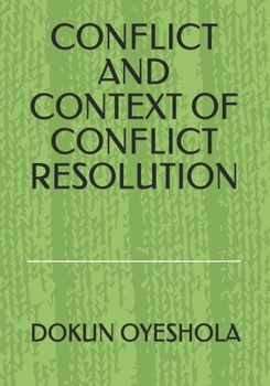 Paperback Conflict and Context of Conflict Resolution Book