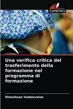 Paperback Una verifica critica del trasferimento della formazione nel programma di formazione [Italian] Book