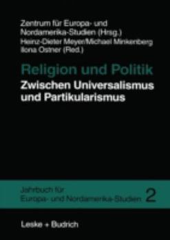 Paperback Religion Und Politik Zwischen Universalismus Und Partikularismus [German] Book