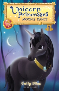 Paperback Unicorn Princesses 6: Moon's Dance Book
