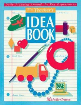Paperback Daily Planning Around Key Experiences: Teacher's Idea Book 1 Book