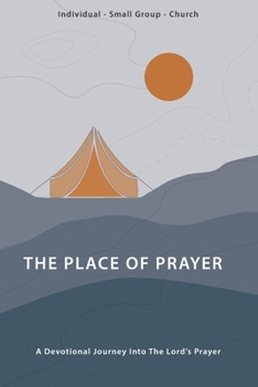 Paperback The Place of Prayer Book