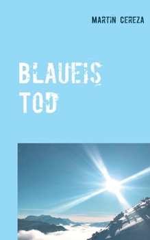 Paperback Blaueis Tod [German] Book