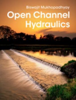 Open Channel Hydraulics
