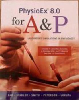 Hardcover Physioex 8.0 for A&p: Laboratory Simulations in Physiology Book