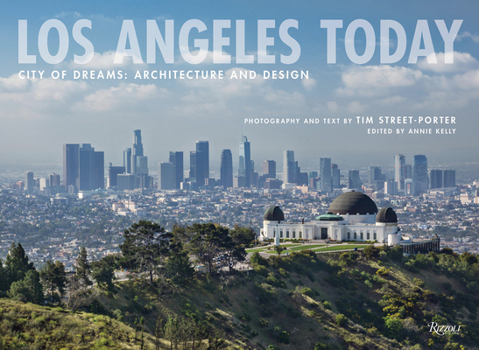 Hardcover Los Angeles Today: City of Dreams: Architecture and Design Book
