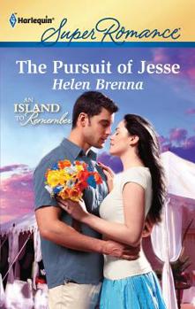 The Pursuit of Jesse - Book #5 of the An Island to Remember