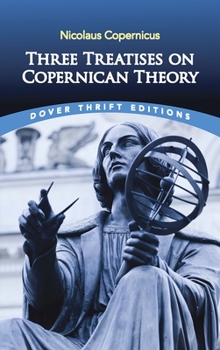Paperback Three Treatises on Copernican Theory Book