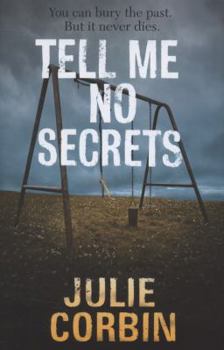 Hardcover Tell Me No Secrets: A Suspenseful Psychological Thriller Book